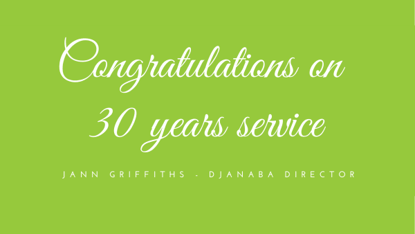 Djanaba director Jann celebrates 30 years service