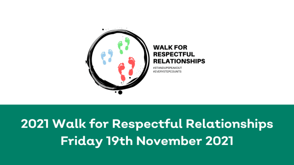 2021 Walk for Respectful Relationships