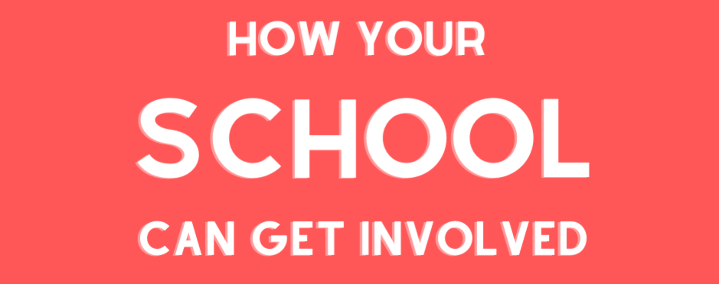 How Schools Can Get Involved