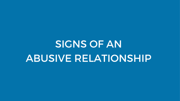 Signs of an abusive relationship