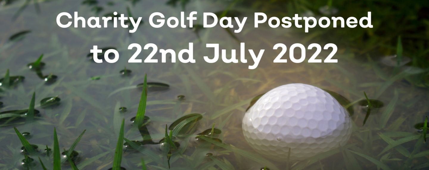 2022 Charity Golf Day Postponed to 22 July 2022
