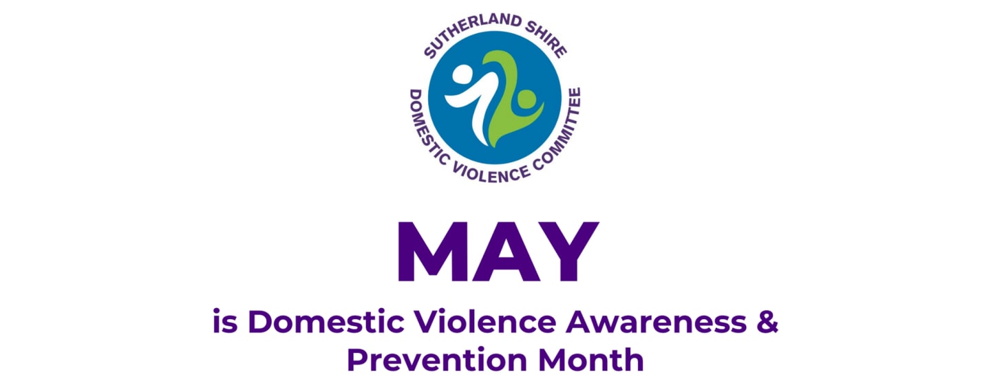 May is Domestic Violence Awareness &amp; Prevention Month