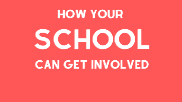 How Schools Can Get Involved